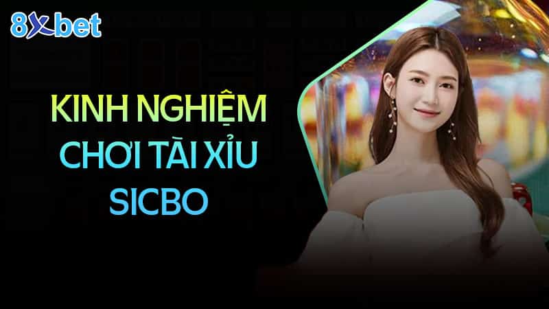 Tài xỉu sicbo - Kinh nghiệm bí truyền  Mẹo chơi tài xỉu SIbo luôn chiến thắng tại Ku19